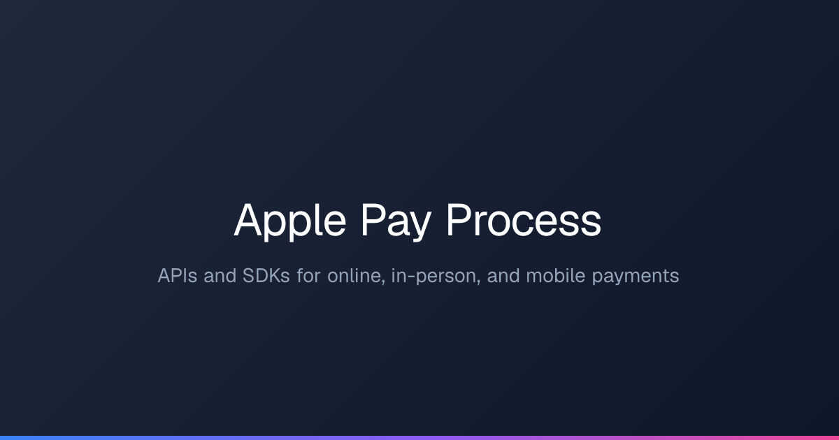 myPOS Developer Documentation - Apple Pay Process API Reference